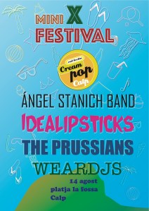 Ángel Stanich Band, Idealipsticks, The Prussians i WEAR dj's encapçalen l'edició d'enguany.